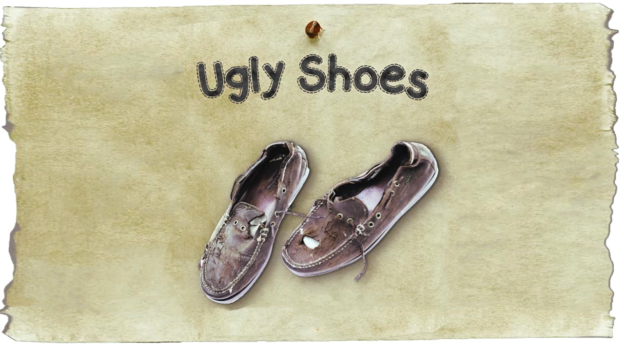 UGLY SHOES