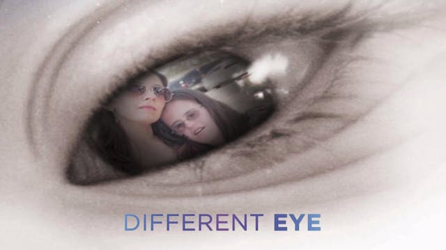 DIFFERENT EYE