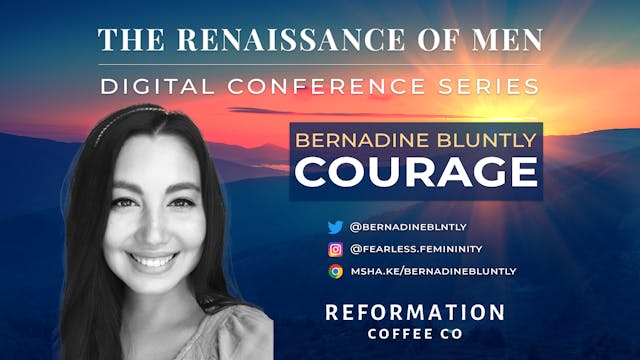 Bernadine Bluntly - "Courage"