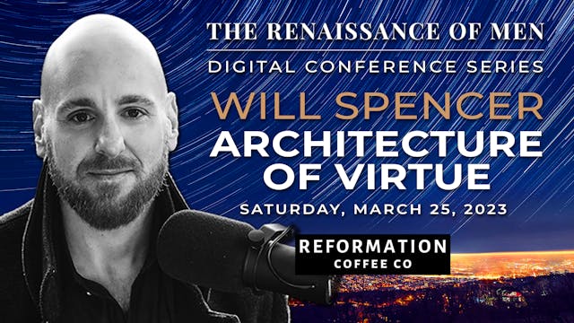 Will Spencer - "Architecture of Virtue"