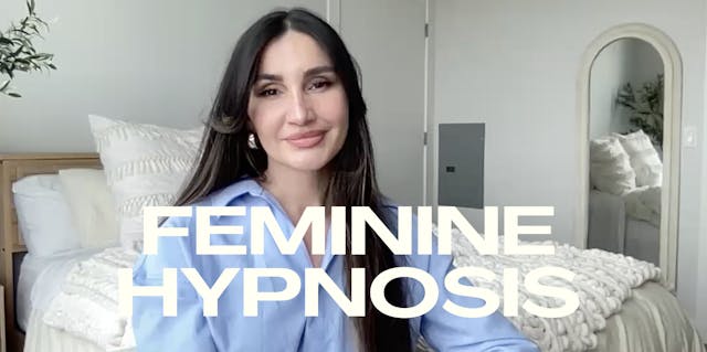 60. Hypnosis for Feminine Energy