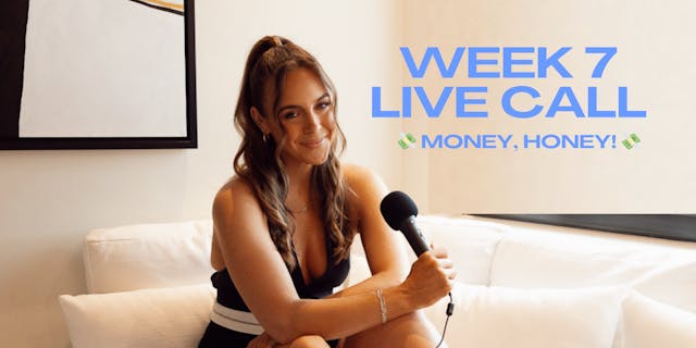 63. Module 7 - Live Call (Money Honey)