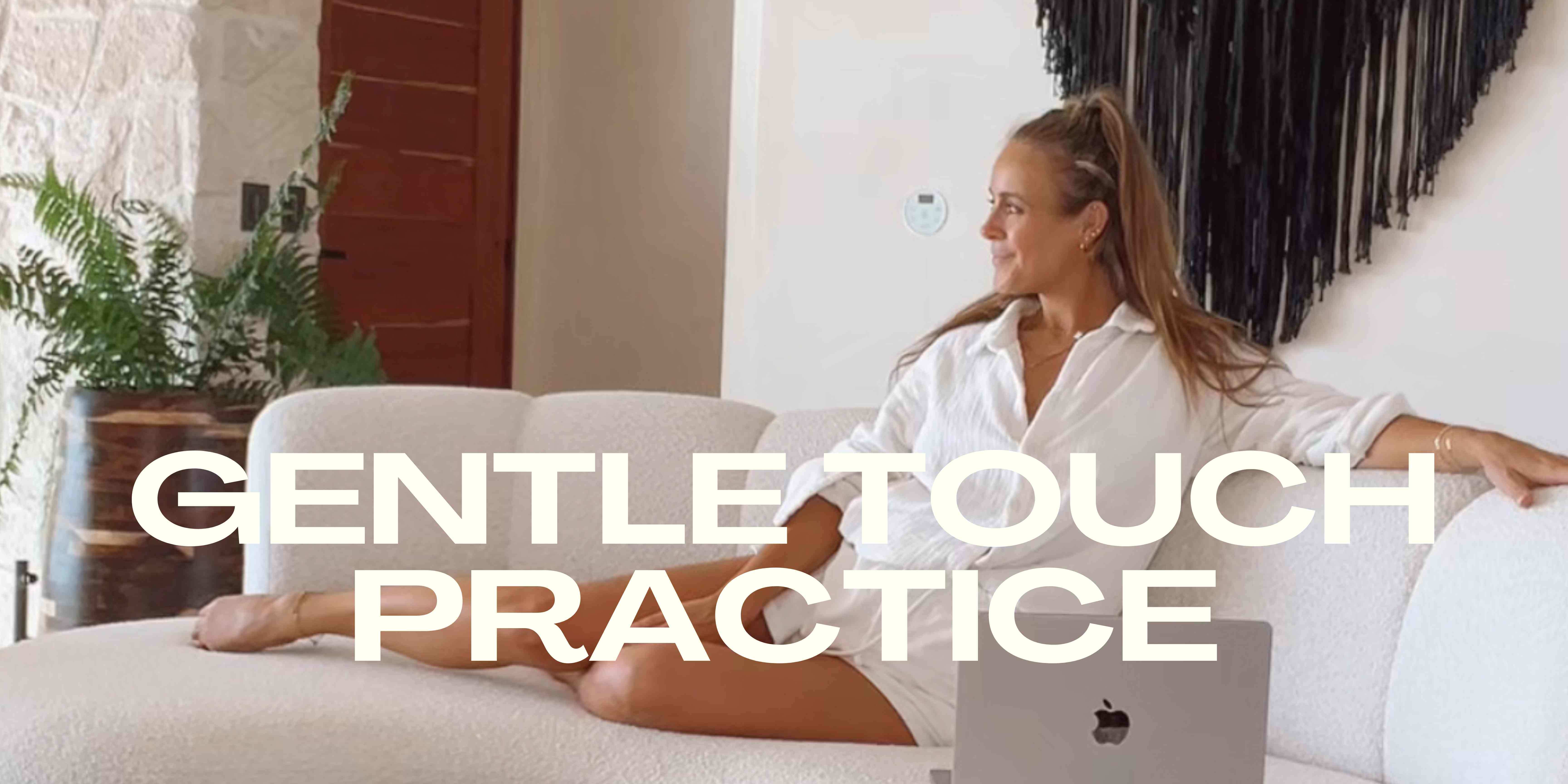 22. Gentle Touch + Coming Home