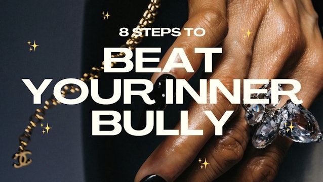 31. Beat Your Inner Bully