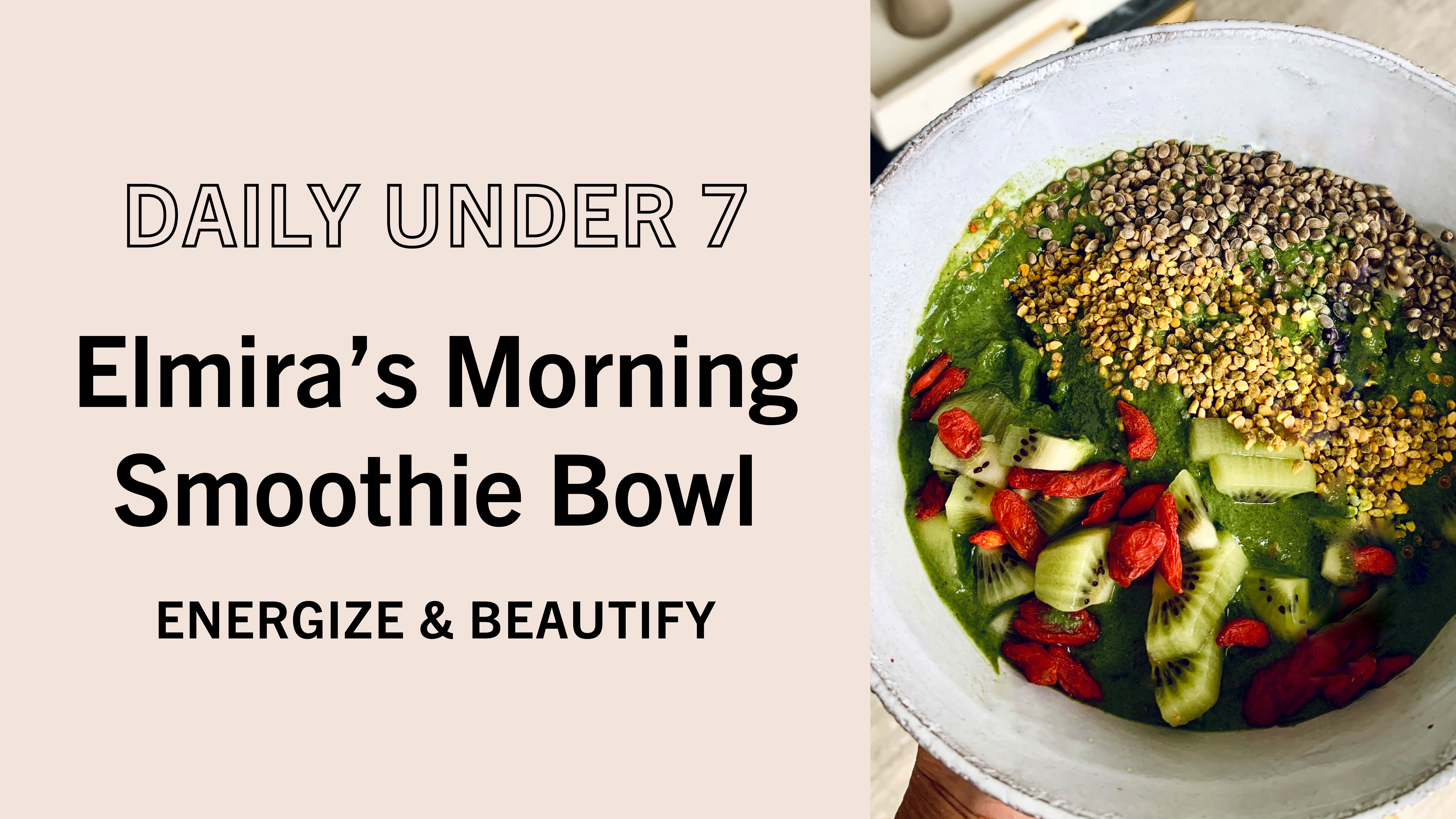 Elmira's Everyday Morning Smoothie