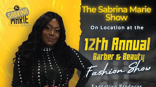 Sabrina Marie covers the 12th Annual ...
