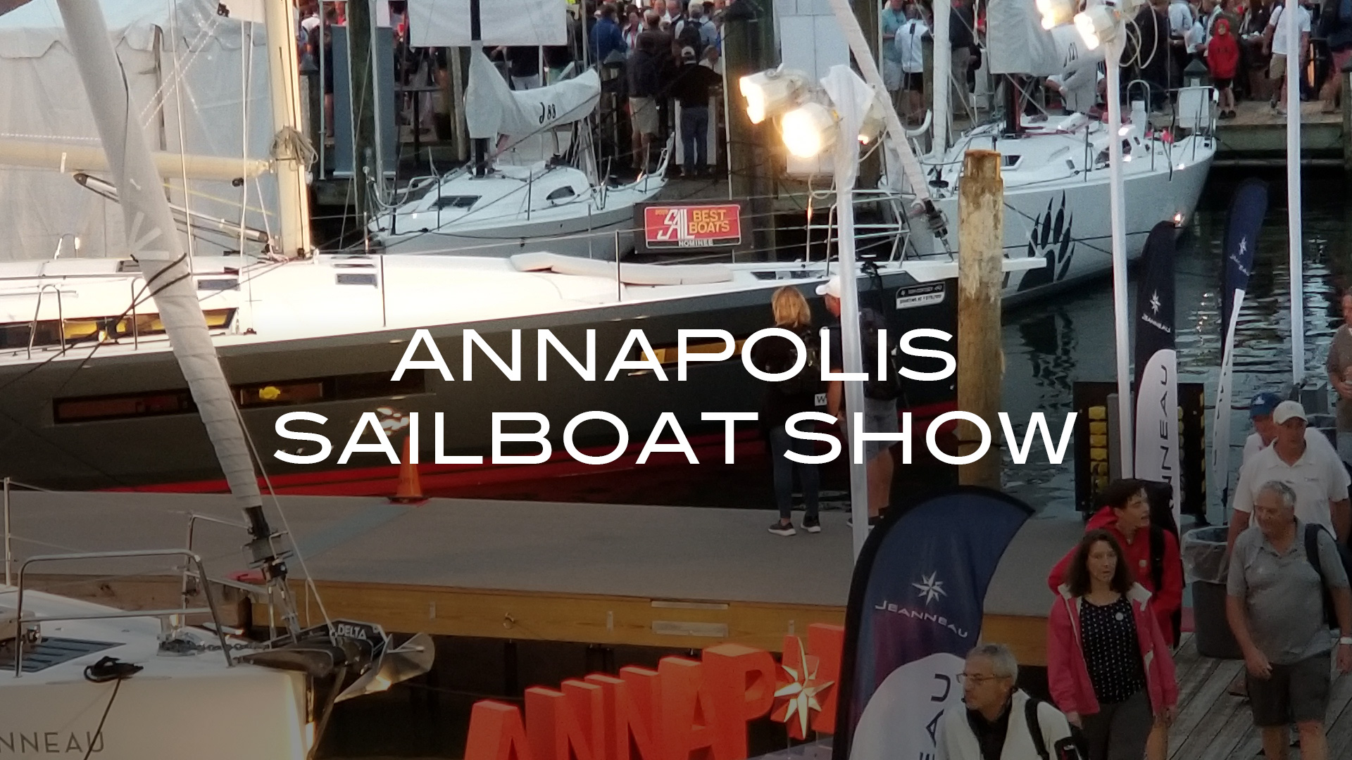 SERIES TRAILER: Annapolis Sailboat Show