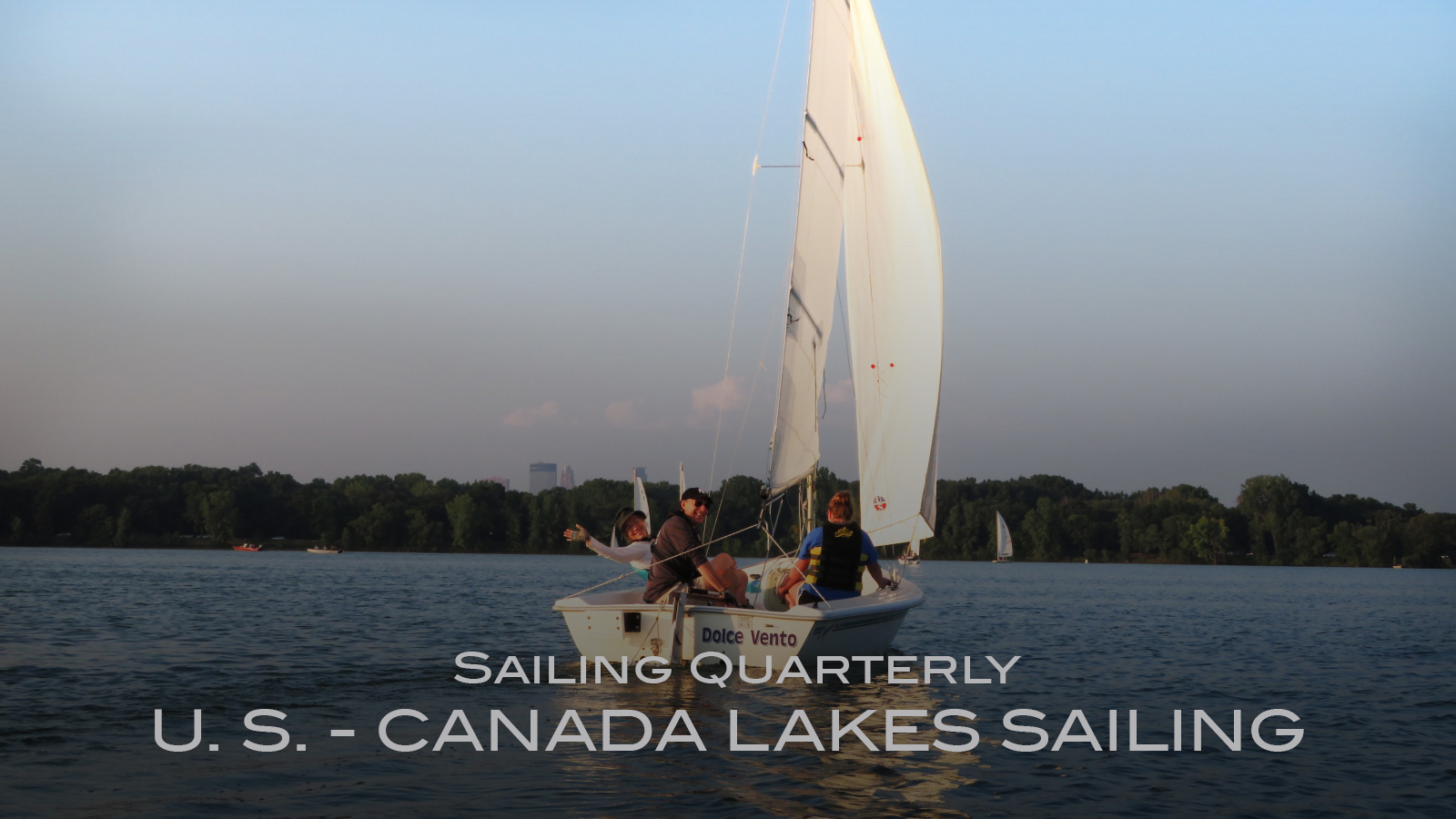 U.S. - Canada Lakes Cruising - Sailing Quarterly