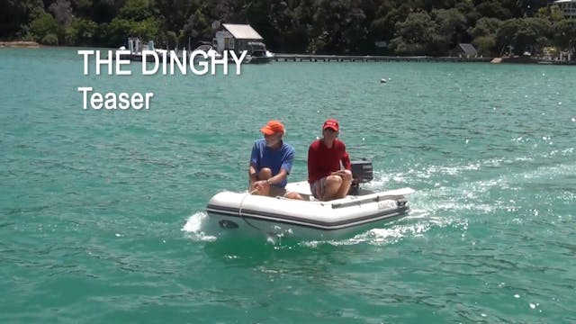 Ep 3: The Dinghy TEASER