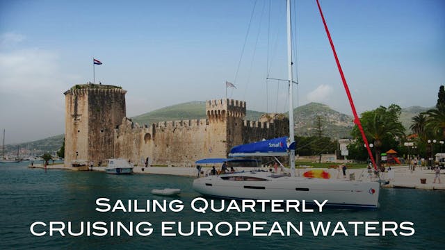 TRAILER: Cruising European Waters