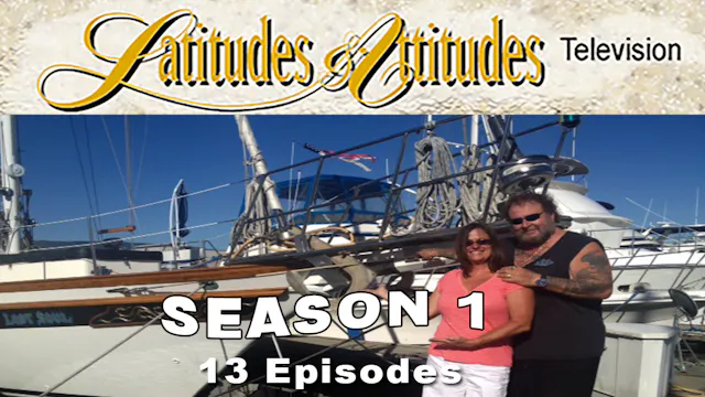 Latitudes & Attitudes TV: Season 1