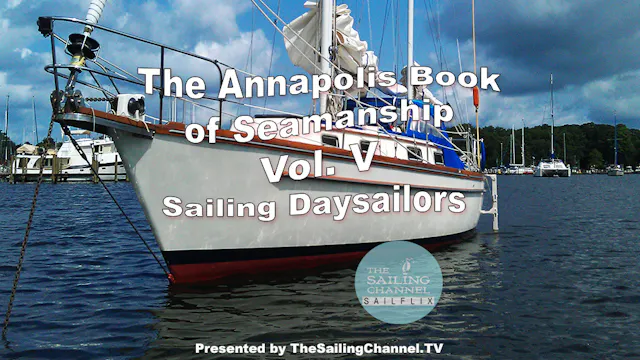 Vol. V: Sailing Daysailors - Annapolis BOS