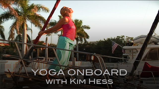TRAILER: Yoga Onboard with Kim Hess