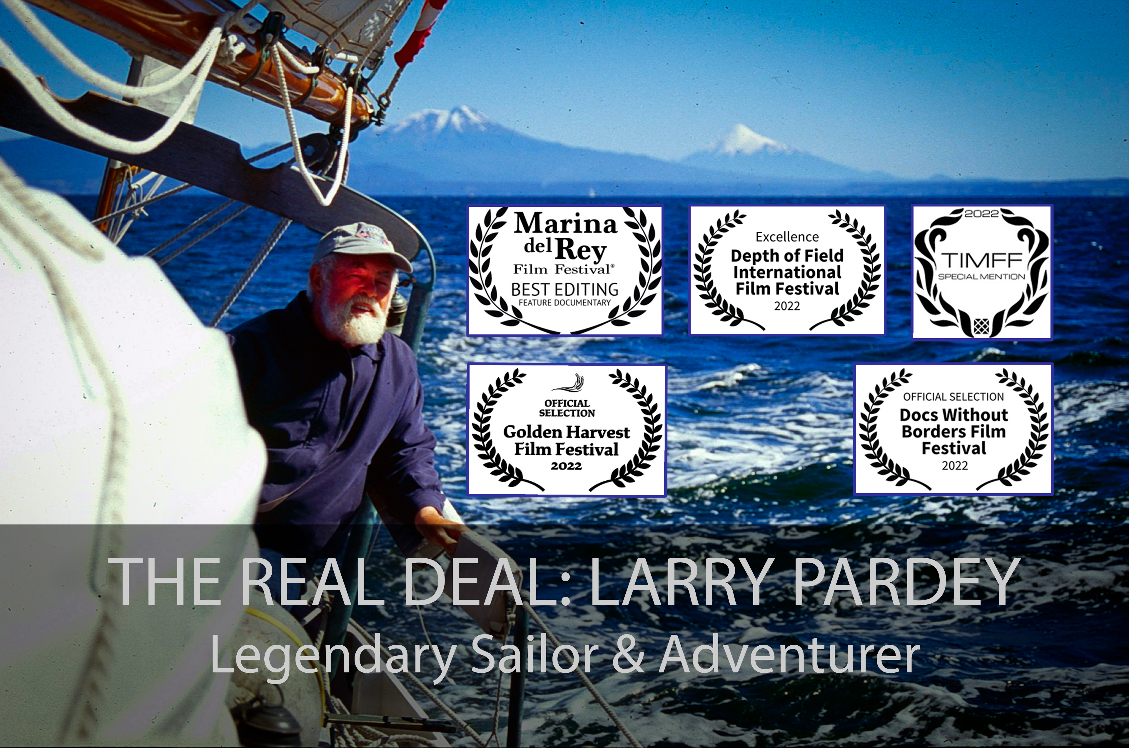 THE REAL DEAL: Larry Pardey, Legendary Sailor & Adventurer