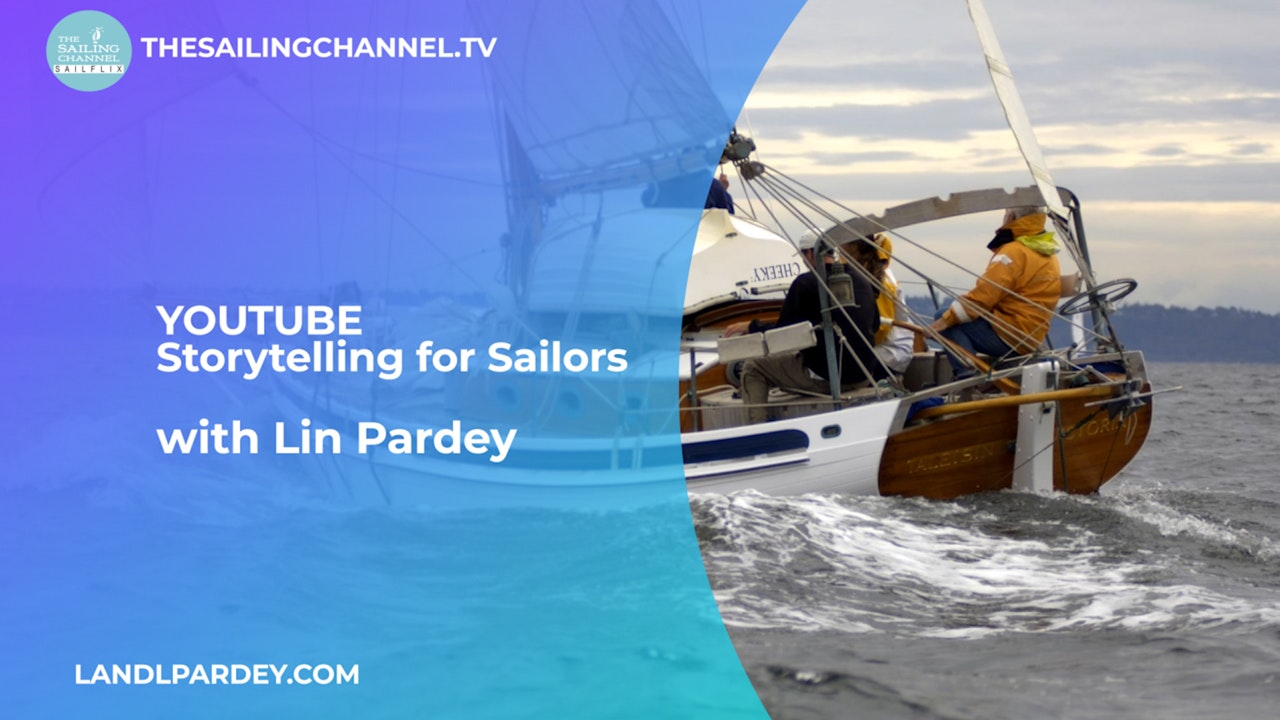 YouTube: Lin Pardey - Storytelling for Sailors