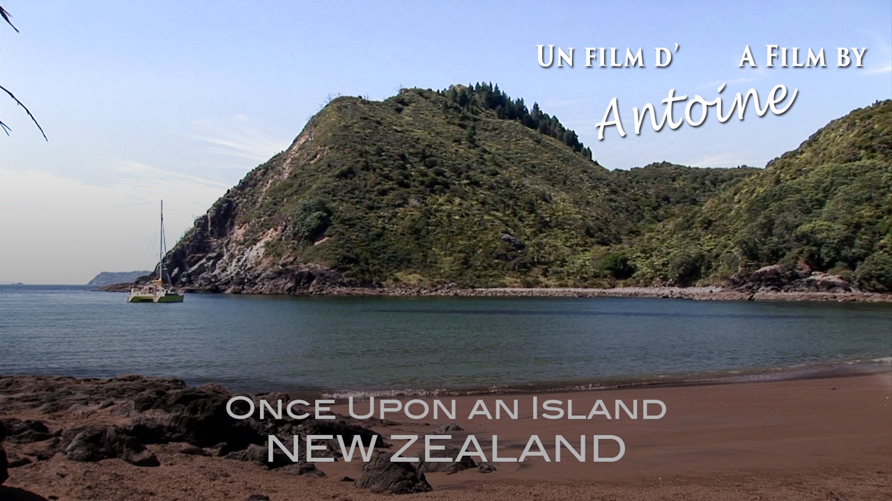 Once Upon an Island: New Zealand