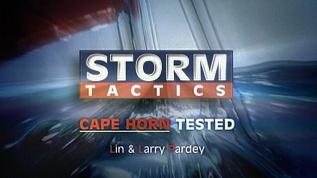 Storm Tactics with Lin & Larry Pardey