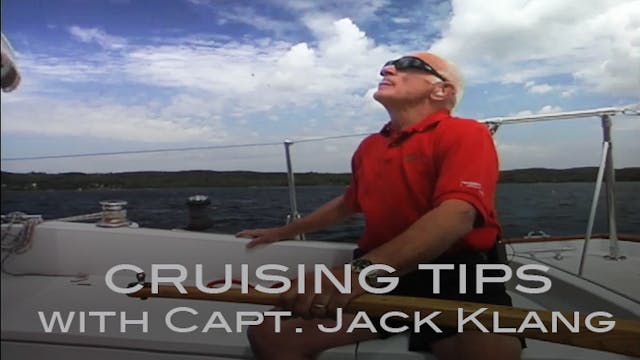 Cruising Tips with Capt. Jack Klang