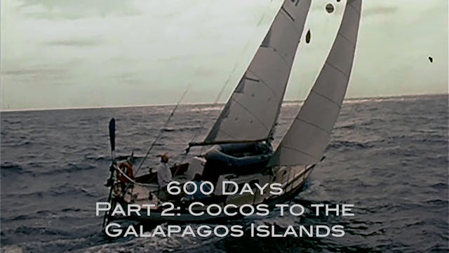 TRAILER - 600 Days, Pt  2 - Cocos to ...