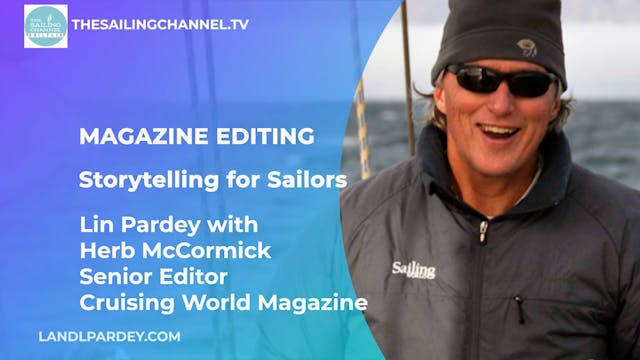 Magazine Editing with Lin Pardey and Herb McCormick: Storytelling for Sailors