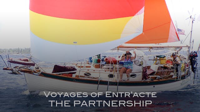 Voyages of Entr'acte: The Partnership