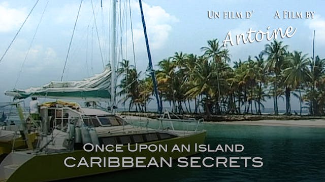 Once Upon an Island: Caribbean Secrets