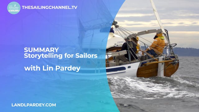 Summary with Lin Pardey: Storytelling...