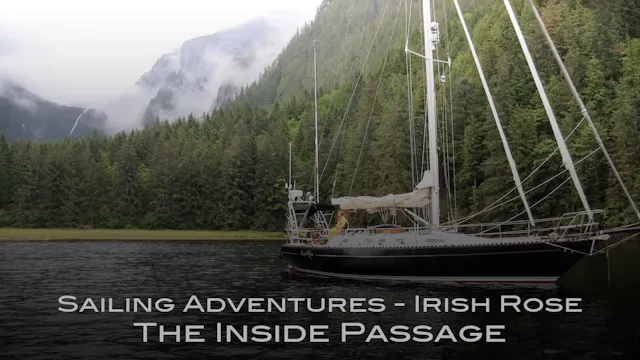 Inside Passage - Sailing on the Irish Rose