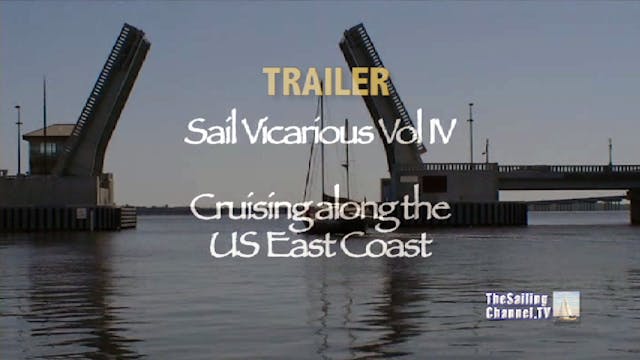 TRAILER - Sail Vicarious Vol. IV: Cru...