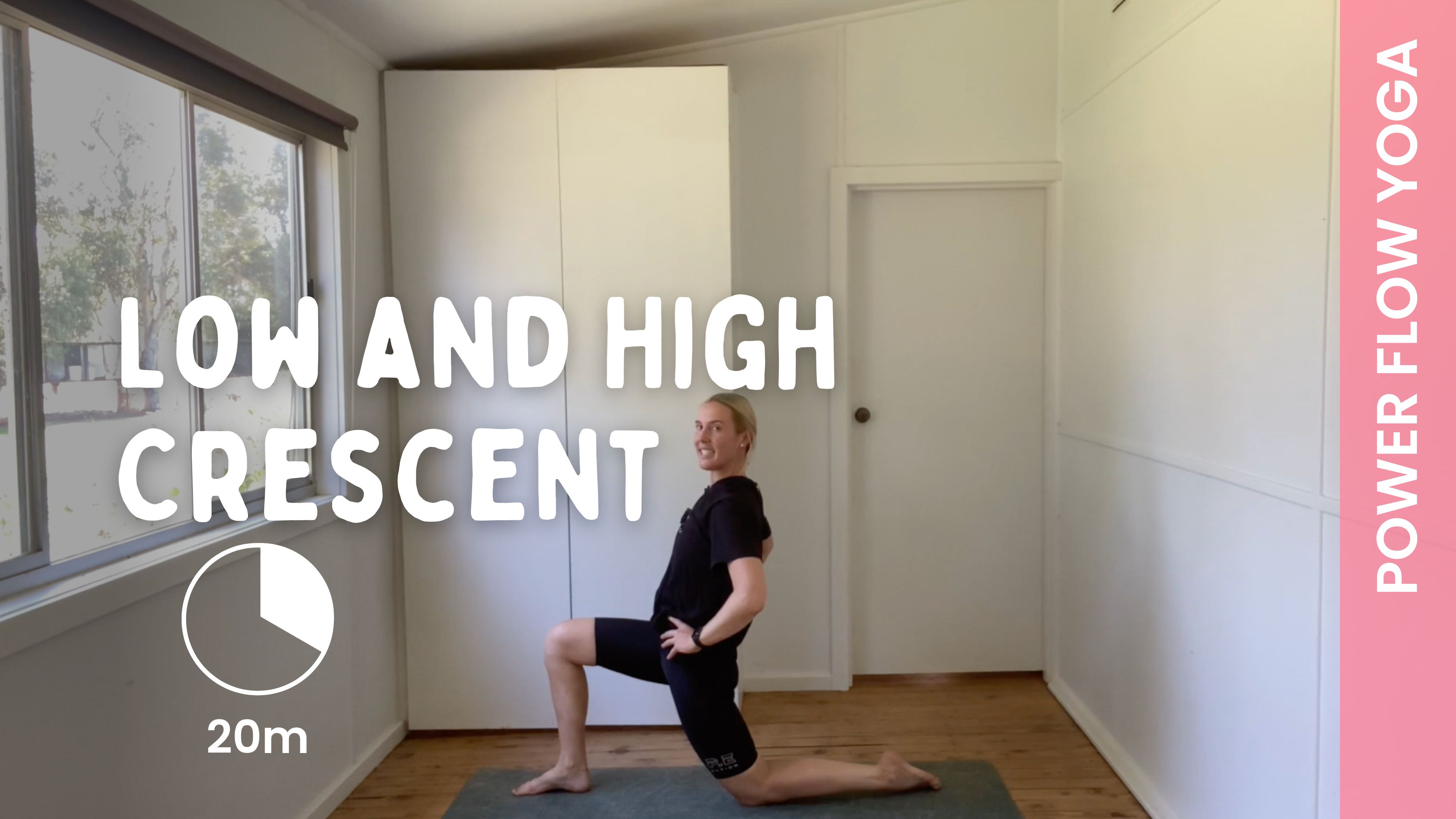 Low and High Crescent Lunge - Power Yoga