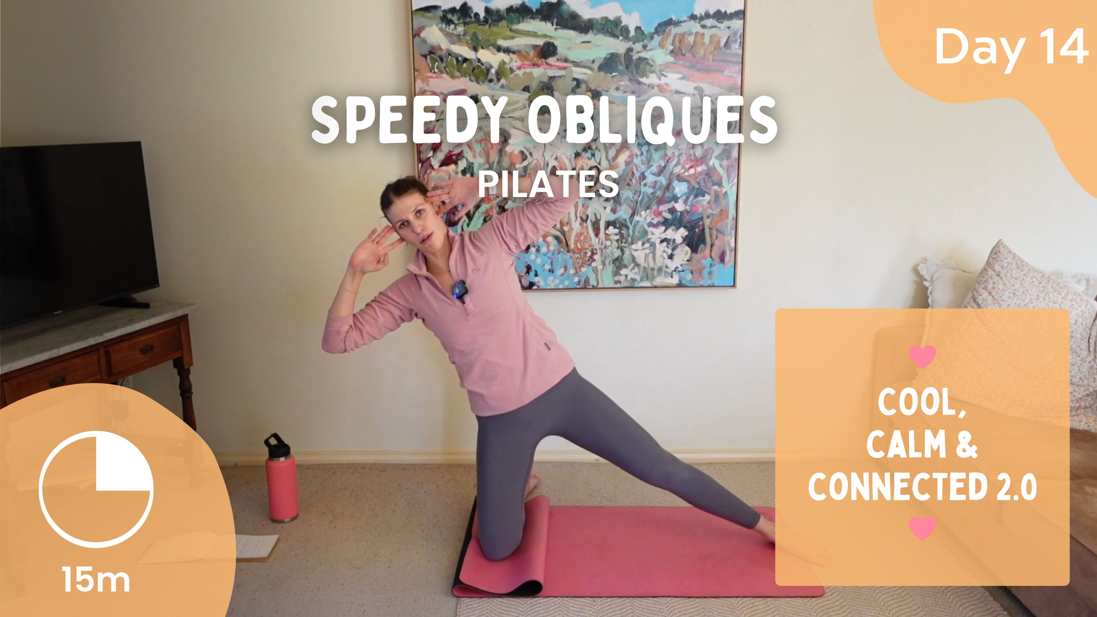 Day 14 - Speedy Obliques - Pilates - Cool, Calm, Connected 2.0