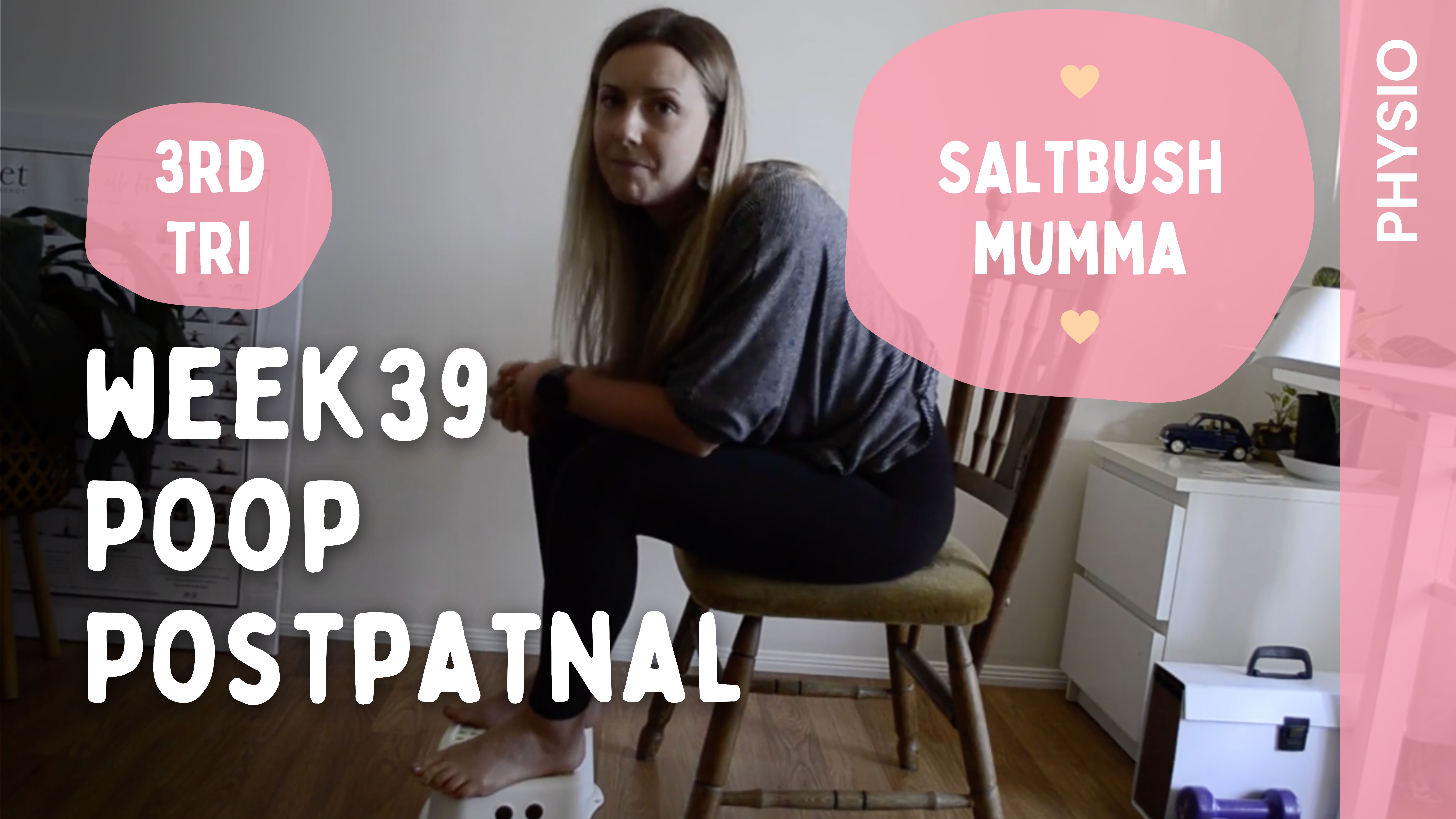 Week 39 - How to Poop Postnatally 