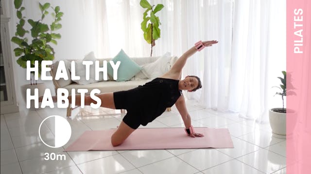 Healthy Habits - Pilates