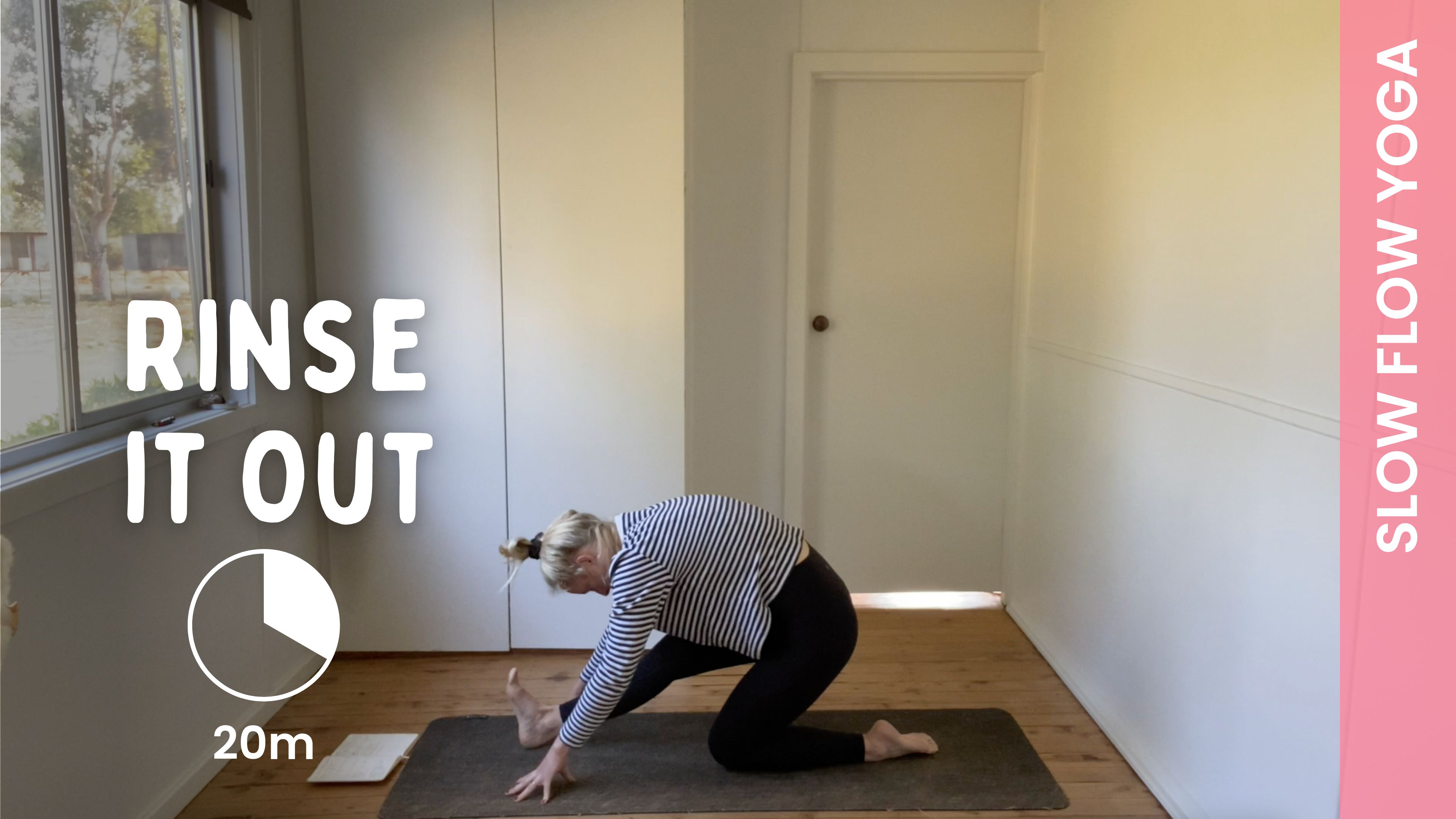 Rinse it Out - Slow Yoga