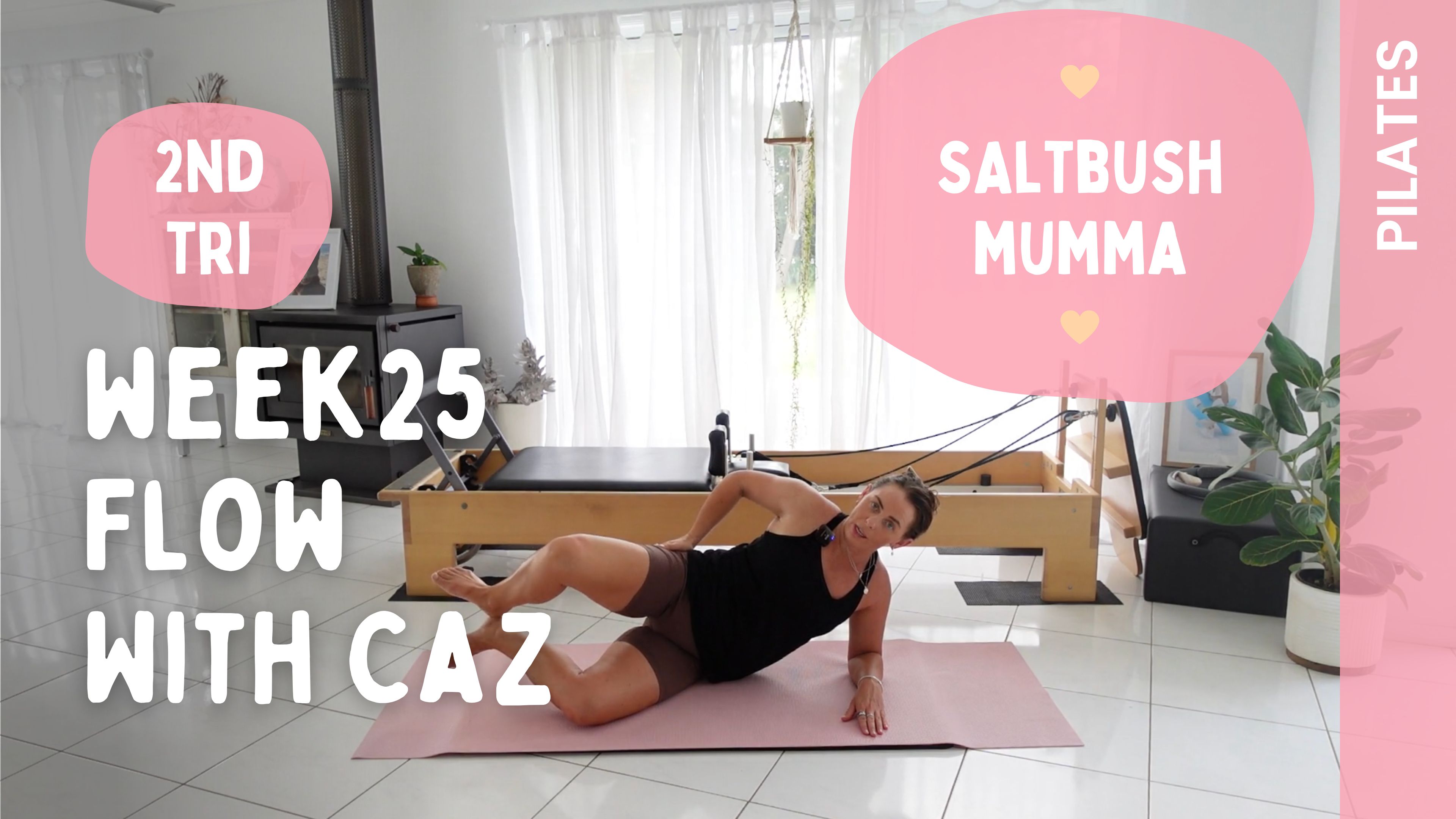 Week 25 - Pilates