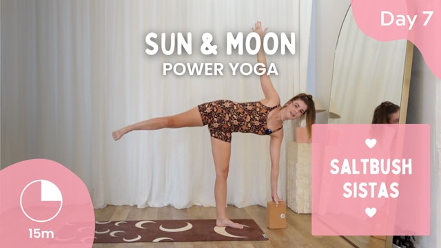 Day 7 - Thursday 11th April - Sun & Moon - Power Yoga - Saltbush Sista