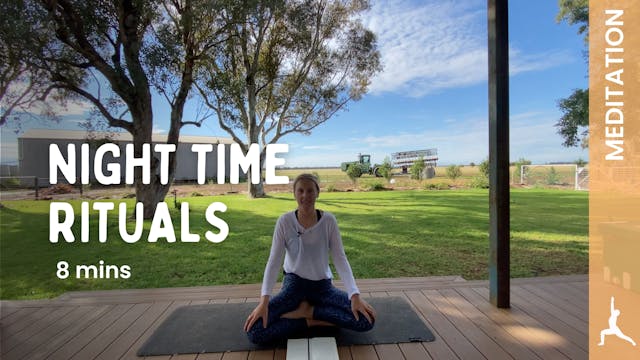 Night Time Rituals - Meditation