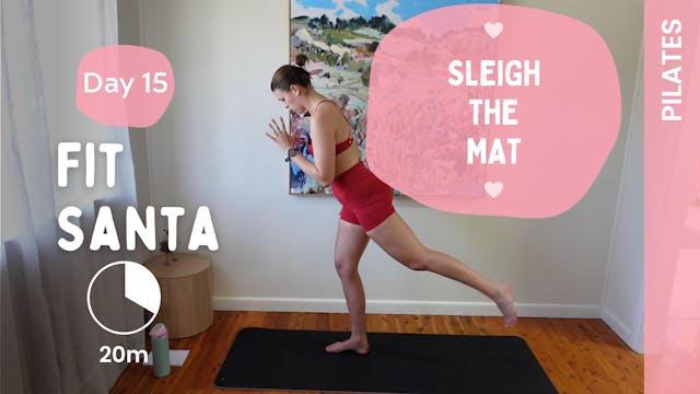 Day 15 - Fit Santa (Monday 15th Dec)