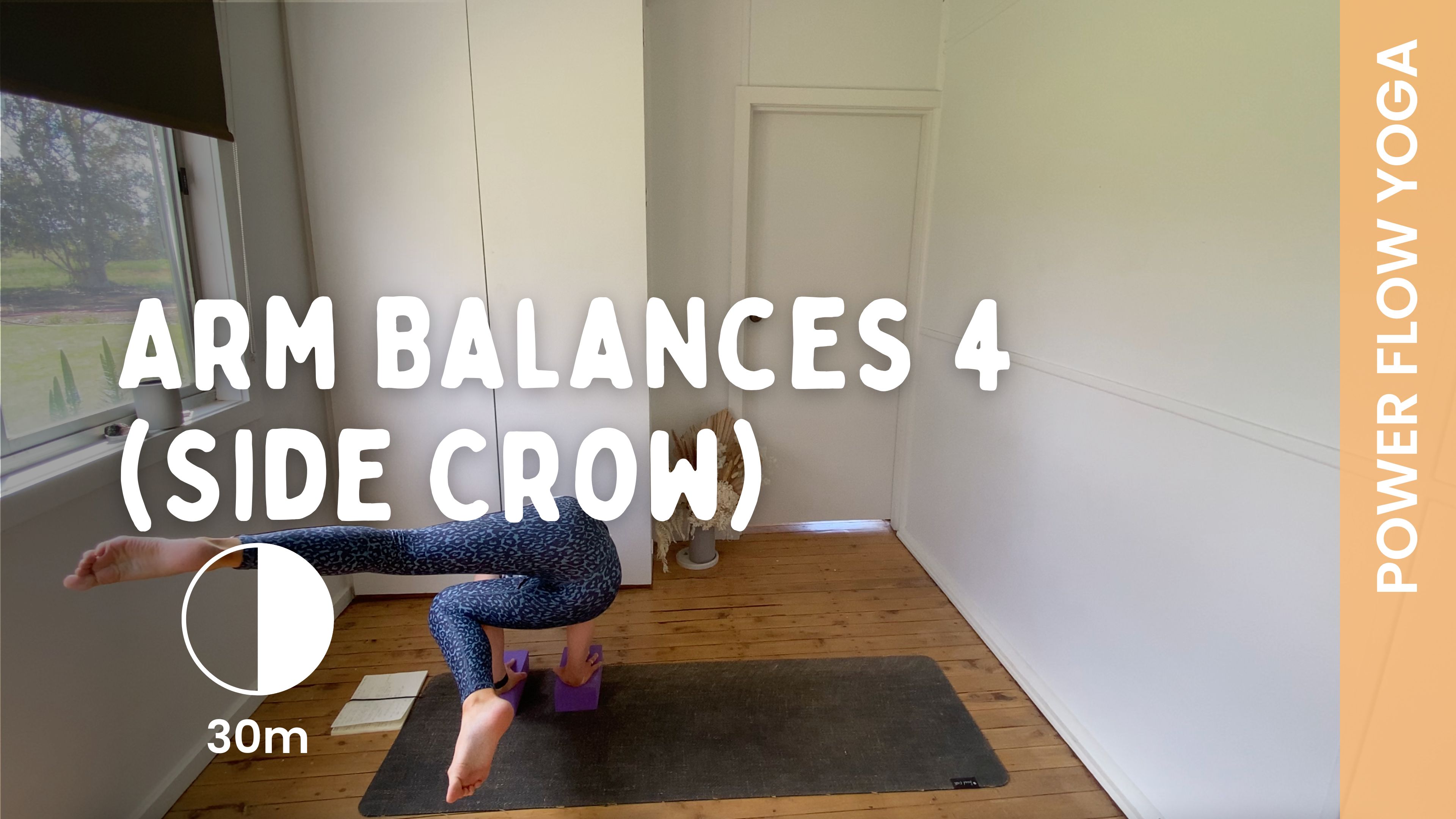 Arm Balances 4 - Side Crow  - Power Yoga
