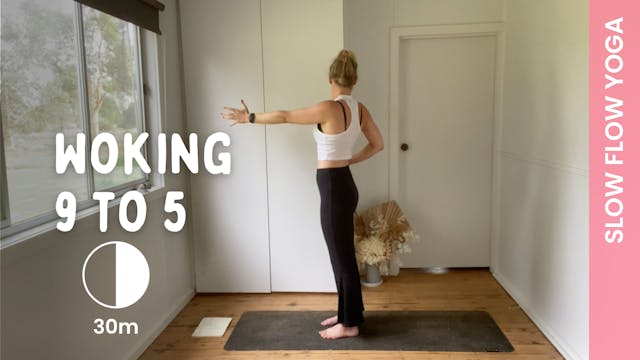 Woking 9 to 5 - Slow Yoga
