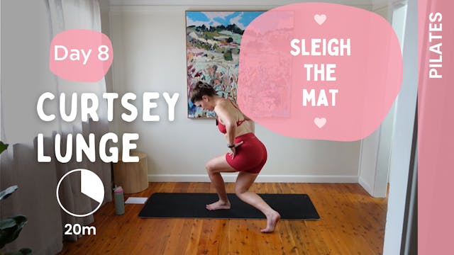 Day 8 - Curtsey Lunge (Monday 8th Dec)
