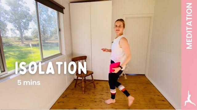 Isolation - Meditation