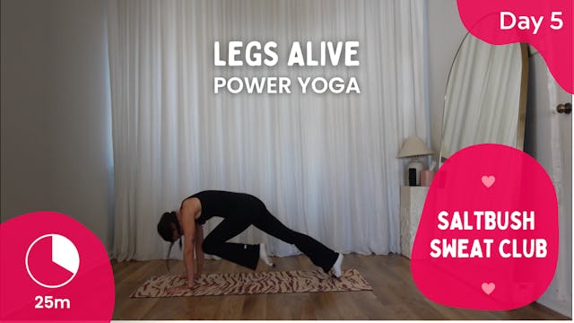 Day 5 - Legs Alive - SALTBUSH SWEAT C...