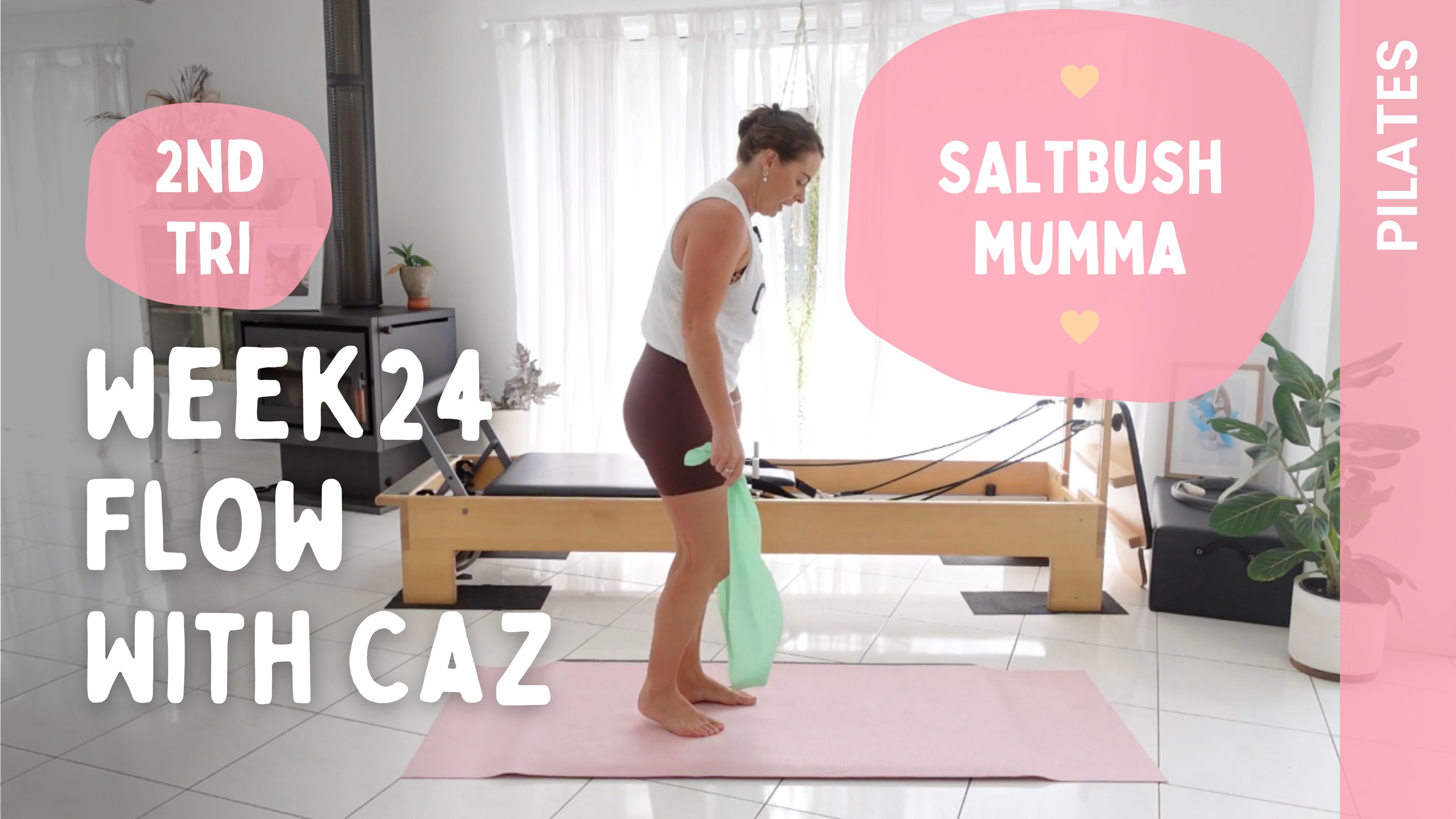 Week 24 - Pilates