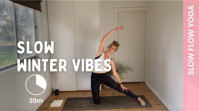 Slow Winter Vibes - Slow Yoga