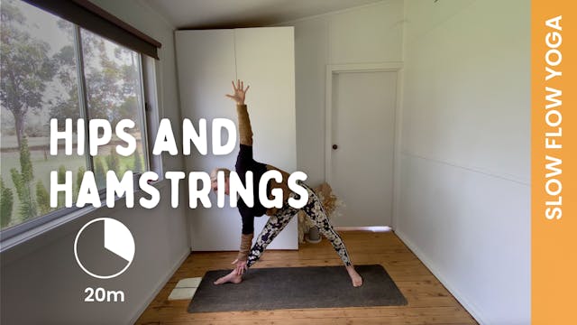 Hips and Hamstrings - Slow Yoga