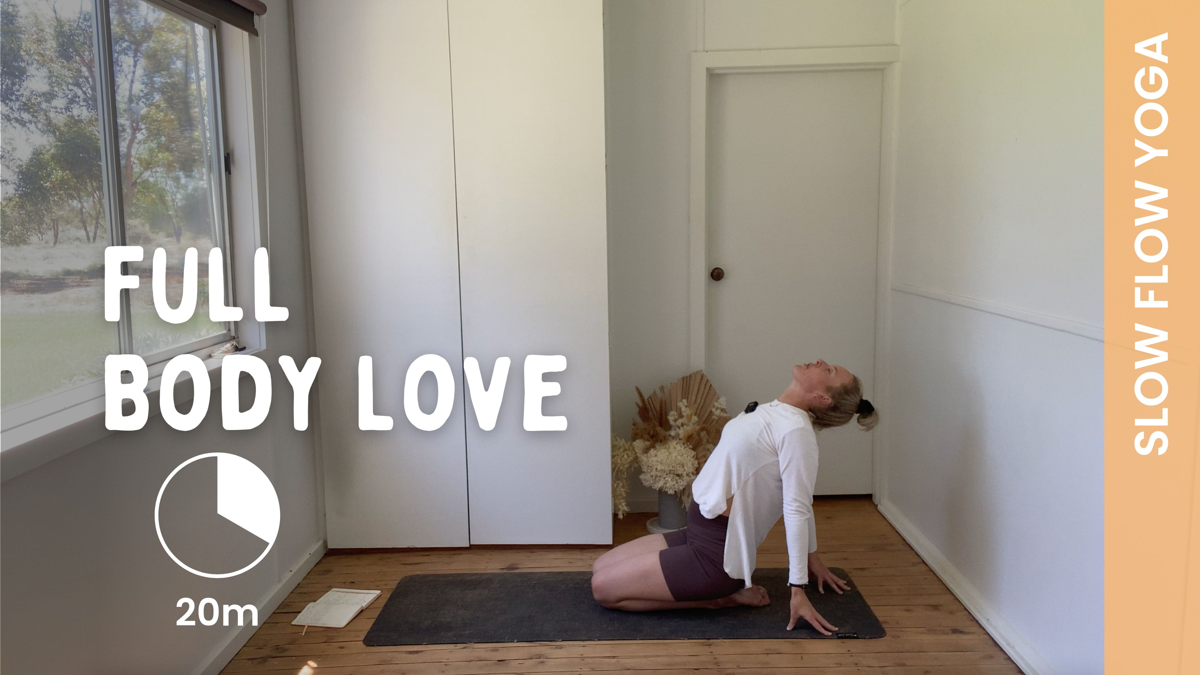 Full Body Love - Slow Yoga