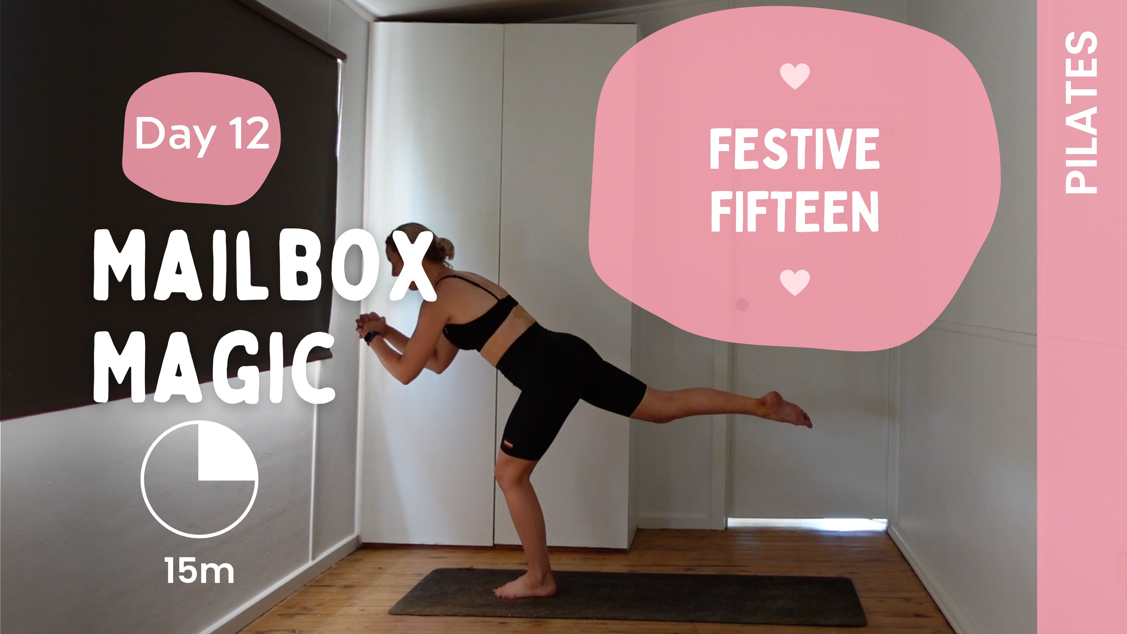 Day 12 - Mailbox Magic - Pilates - Festive Fifteen