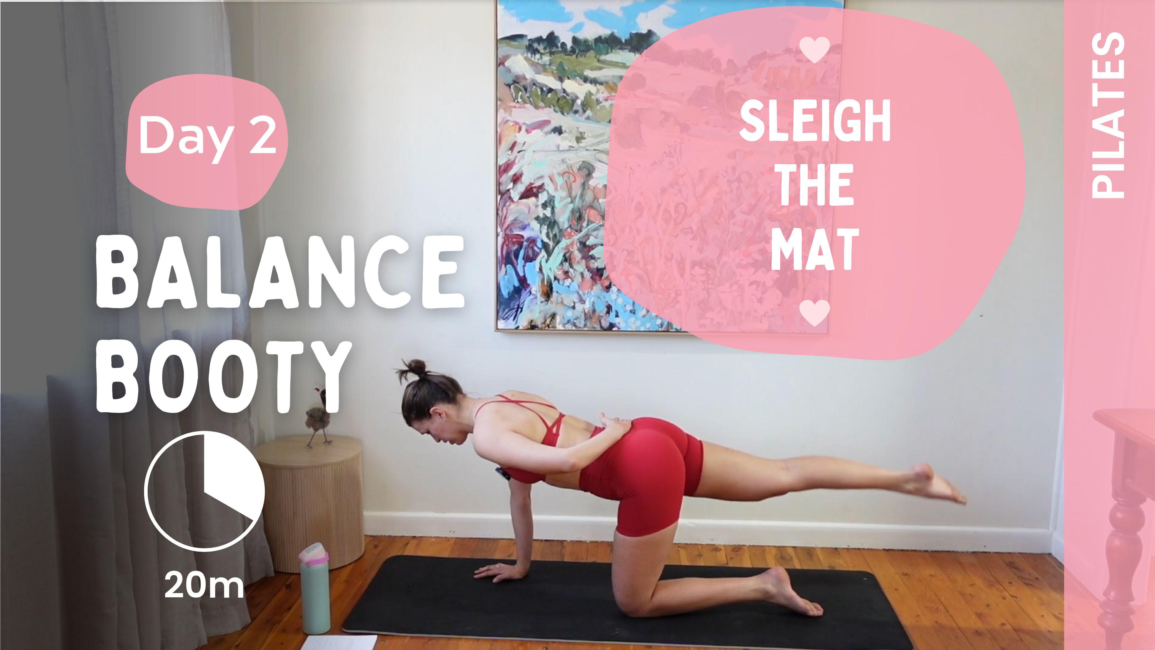 Day 2 - Balance Booty (Tuesday 2nd Dec)