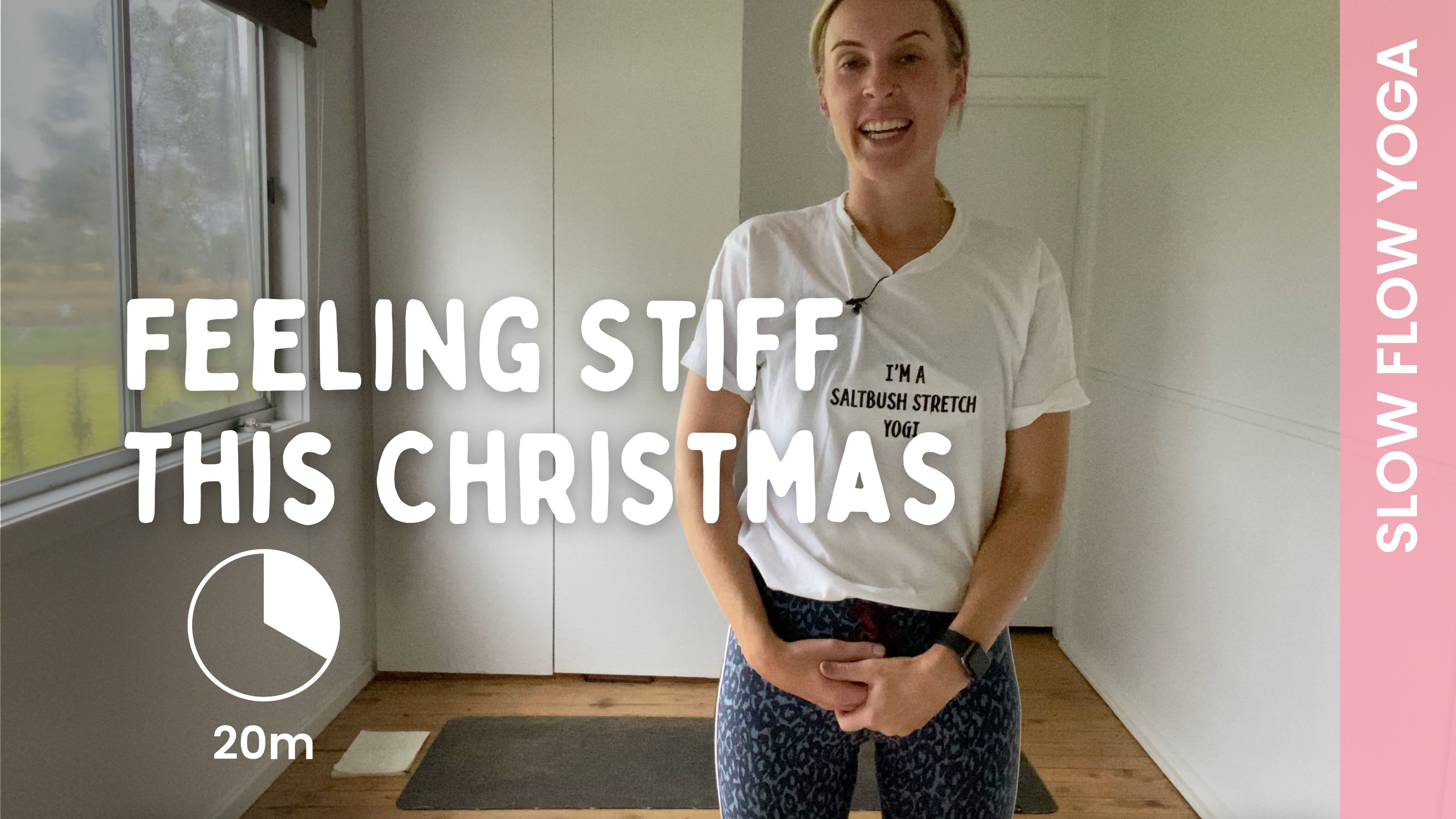 Feeling Stiff This Christmas - Slow Yoga